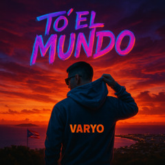 To' El Mundo