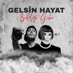 Ceza ft.Sezen Aksu - Gelsin Hayat Bildiği Gibi (murattokat_ofc & Enes Seven Remix)