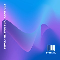 King - DJ IT's Tech Mix | DJ IT