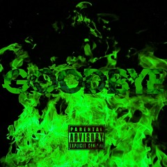 GOODBYE - GHOST HARD WRITER FT. EDIDION
