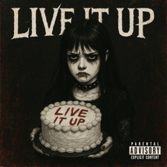 live it up (prod. stw1xxxy)