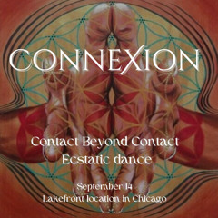 LIVE from CONNEXION Event, CBC+Conscious dance