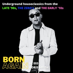 Born Again S2 E03 | The one with Boris Smith