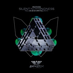 MOTOG - Silent Nothingness