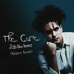 The Cure - Just Like Heaven (Rinzen Remix) [Free Download]