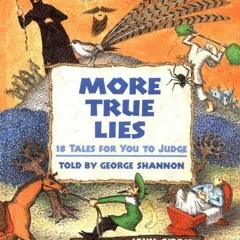 Open PDF More True Lies by  George Shannon &  John O'Brien