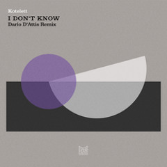 Kotelett - I Don't Know (Dario D'Attis Remix) [Poker Flat]