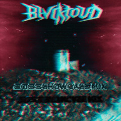 Blvckloud 2023 Showcase Mix