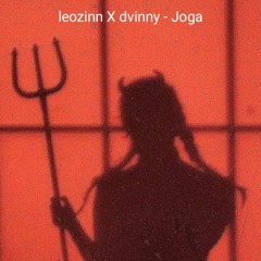 @eoleozinn X @eodvinny - JOGA