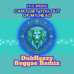 DubHeezy Remix - Can't Get You Out Of My Head
