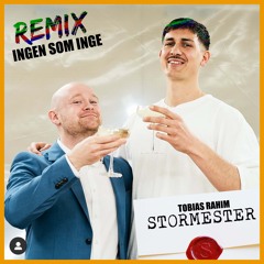 Tobias Rahim - Ingen Som Inge (REMIX)