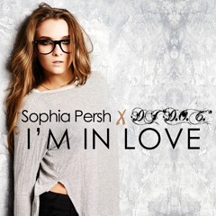 Sophia Persh x DJ "D.O.C." - I'm In Love (Extended Mix)