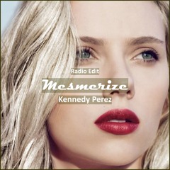 Kennedy Perez - Mesmerize [ Lounge Music]
