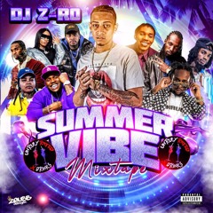 The Summer Vibe Mixtape Vol.1 2020
