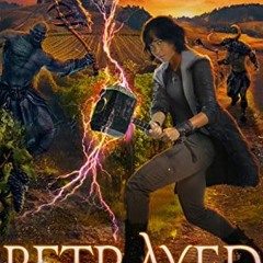 Read EPUB 📚 Betrayed (Legacy of Magic Book 2) by  Lindsay Buroker EBOOK EPUB KINDLE