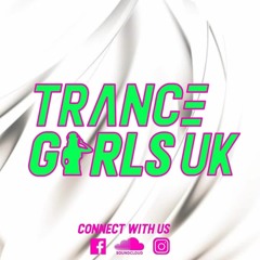 Trance Girls UK Guest mix