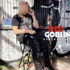 Red Goblin -Servin Junkies