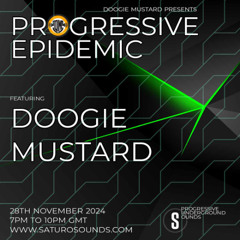 Doogie Mustard - Progressive Epidemic November 2024