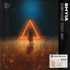 Shyia - Before You Go