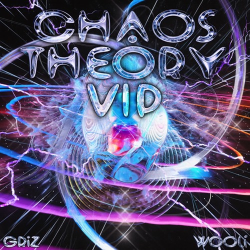 GRiZ & Wooli - Chaos Theory VIP (Unreleased ID)