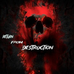 ♫ Ketamane - Return From Destruction ♫ -> ♪ Hardcore ♪