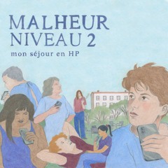 Malheur niveau 2