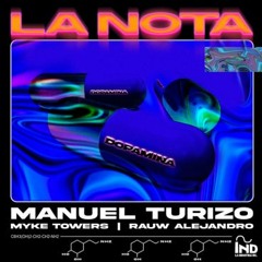 La Nota - MTZ Manuel Turizo X Myke Towers X Raw Alejandro (DannySapy Remix) Descarga Gratis
