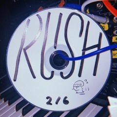 02 RUSH (demo)
