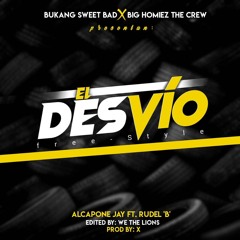 Alcapone Jay ft. Rudel Tr4pkid.- EL DESVIO(Free-Style)