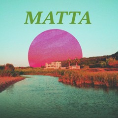Get Down - Matta