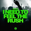 Melsen - I Need To Feel The Rush [Be Yourself Music]