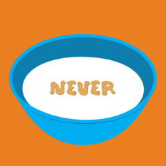 Never