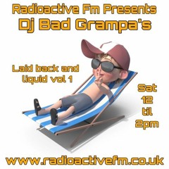 Radioactive Fm - 13/03/2021 - Laid Back & Liquid Vol 1 - Memories