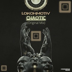 Chaotic (Original Mix)