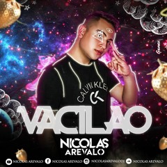 SET VACILAO - NICOLAS AREVALO
