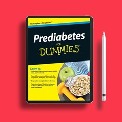 Prediabetes For Dummies. Costless Read [PDF]