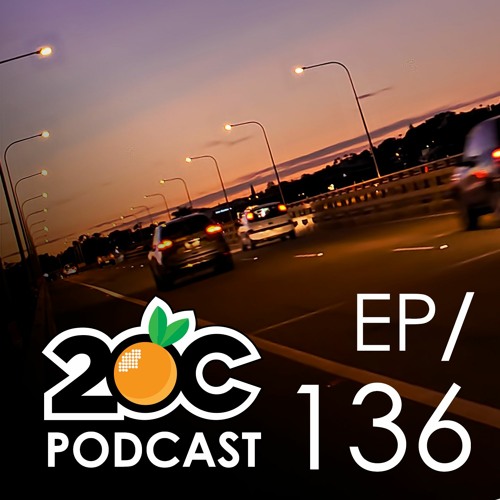 The2OC - Episode 136 - Got Dark Fast