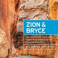 ^^PDF❤ Moon Zion & Bryce: With Arches, Canyonlands, Capitol Reef, Grand Staircase-Escalante & Moab
