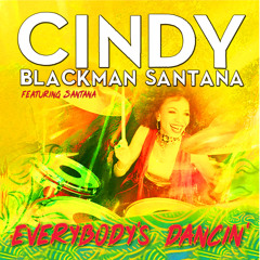 Everybody's Dancin' (feat. Santana)