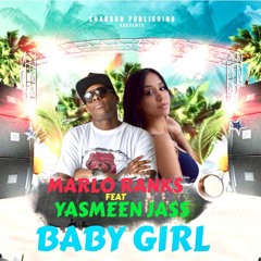 4- BABY GIRL (MARLO RANKS feat YASMEEN JASS)
