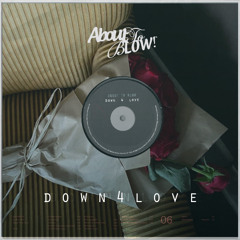 About To Blow Presents: DOWN4LOVE - Rinse FM Valentines Special 2025