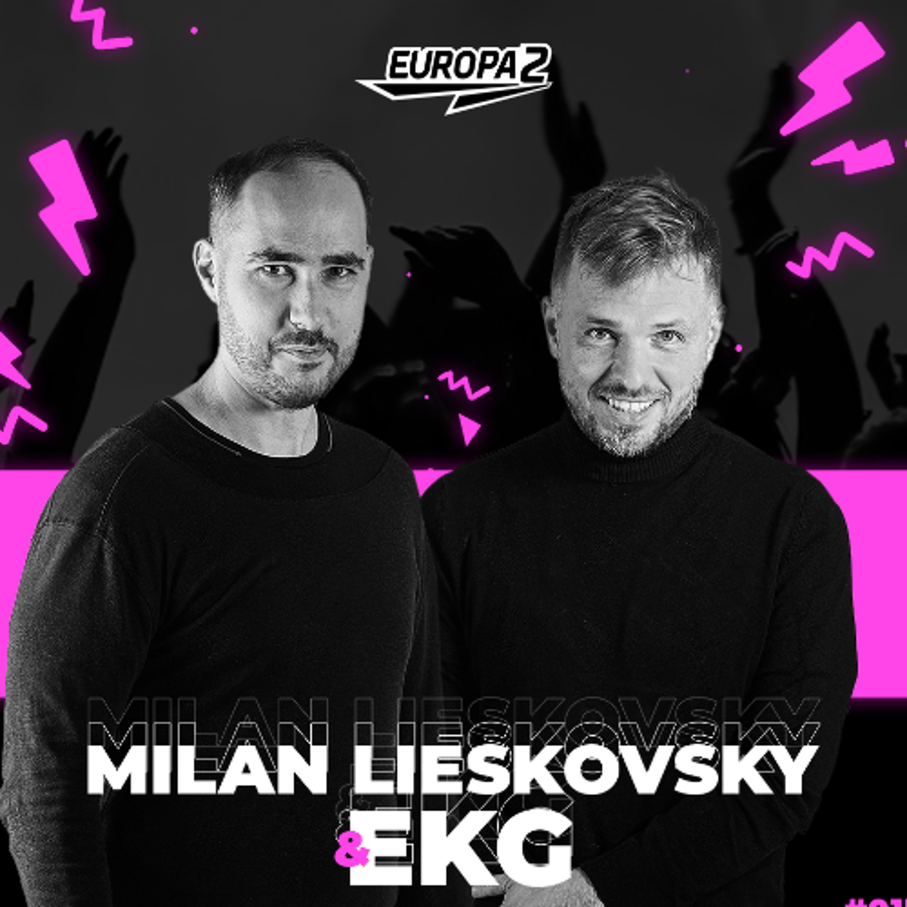 EKG & MILAN LIESKOVSKY RADIO SHOW 237 EUROPA 2 / CamelPhat Track Of The Week