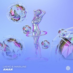 Laeko & Mariline - Aman
