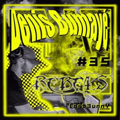 RebelsPodcasts #35 - Denis Bumaye