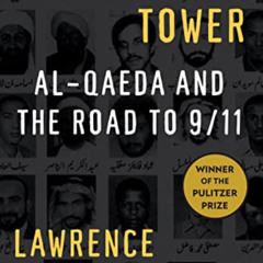[Free] PDF 📥 The Looming Tower: Al-Qaeda and the Road to 9/11 by  Lawrence Wright PD
