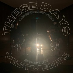 These Days (Nico cover)