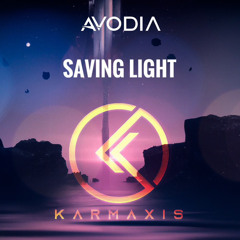 'Saving Light' A Melodic Mix by Karmaxis