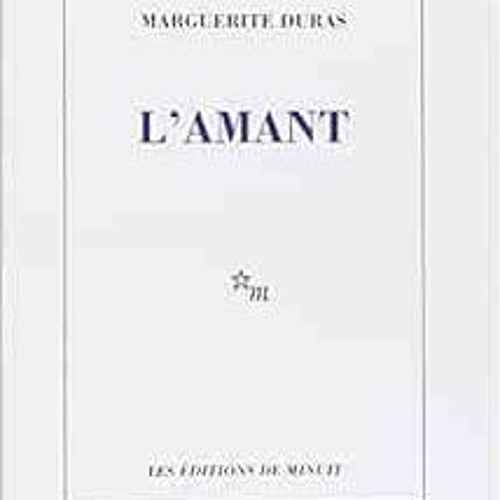 [Access] [PDF EBOOK EPUB KINDLE] L'Amant (French Edition) by Marguerite Duras 💛