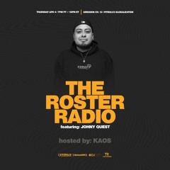 JohnyQuest Globalization Mix (The Roster Radio Show w/ DJ Kaos)