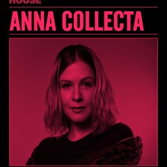 EP 10 - Defected Broadcasting House w/ Anna Collecta